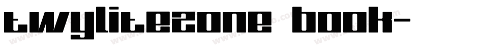 TwyliteZone Book字体转换